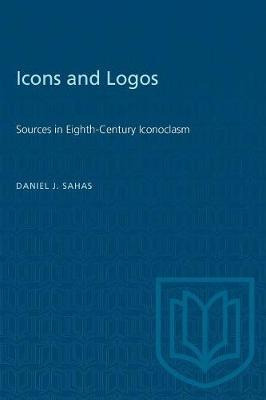 Libro Icons And Logos : Sources In Eighth-century Iconocl...
