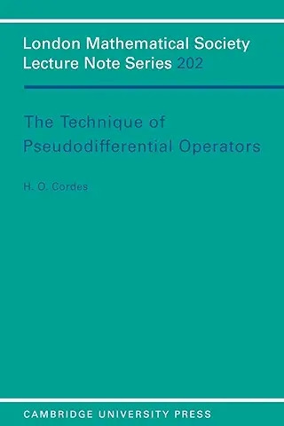 Livro The Technique Of Pseudodifferential Operators: 202 - H. O. Cordes [1995]