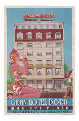 Mar Del Plata Etiqueta De Gran Hotel Dora Publicidad Vintage