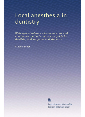 Libro: En Ingles Local Anesthesia In Dentistry With Special