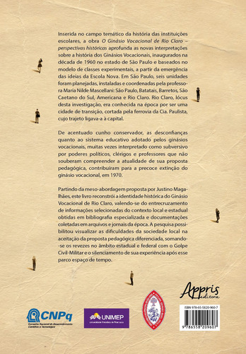 O ginásio vocacional de Rio Claro: perspectivas históricas, de Godoy, Juliano Bernardino. Editorial Appris Editora e Livraria Eireli - ME, capa mole em português, 2021