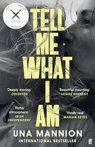 Comprar Libro Tell Me What I Am  De Mannion, Una  Faber And Faber Lt