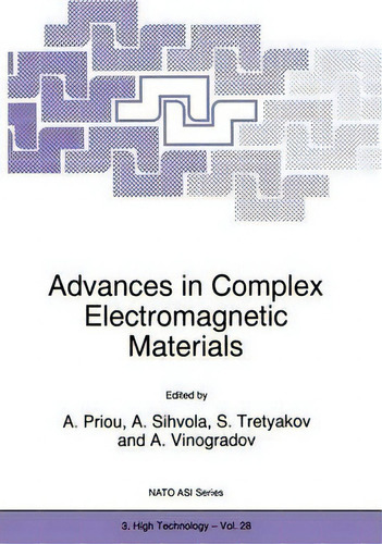 Advances In Complex Electromagnetic Materials, De A. Priou. Editorial Springer, Tapa Dura En Inglés