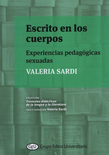 Escrito En Los Cuerpos - Valeria Sardi - Experiencias Pedago