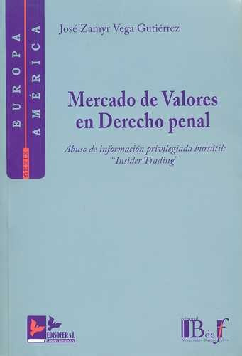 Libro Mercado De Valores En Derecho Penal. Abuso De Informa