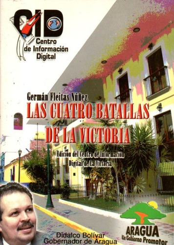 Batalla De La Victoria Jose Felix Rivas 4 Libros (Usado)
