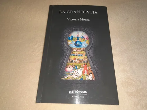 La Gran Bestia - Victoria Moura (metrópolis)