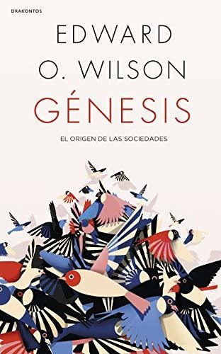 Génesis: El Origen De Las Sociedades (drakontos)