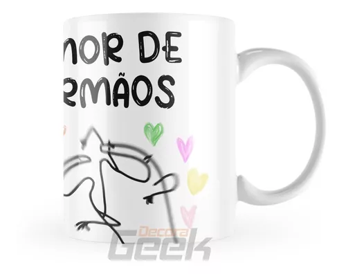 CANECA FLORK MEME (AMOR DE IRMÃOS)