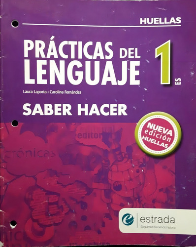 Practicas Del Lenguaje 1 Es Huellas (nueva Edicion