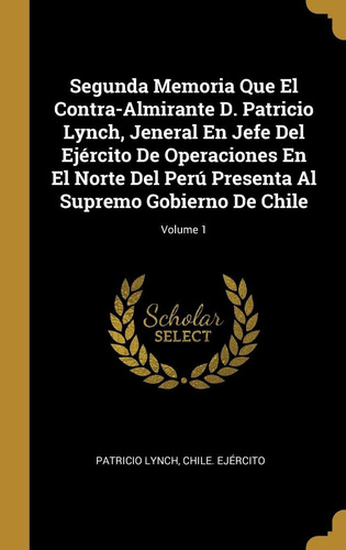 Libro Segunda Memoria Que El Contra-almirante D. Patric Lhs4