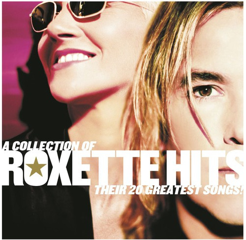 Colección Roxette De Éxitos De Roxette: Sus 20 Mejores Disco