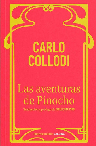 Las Aventuras De Pinocho - Carlo Collodi - Galerna