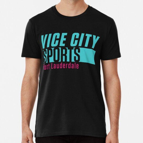 Remera Vice City Sports - Fort Lauderdale Algodon Premium