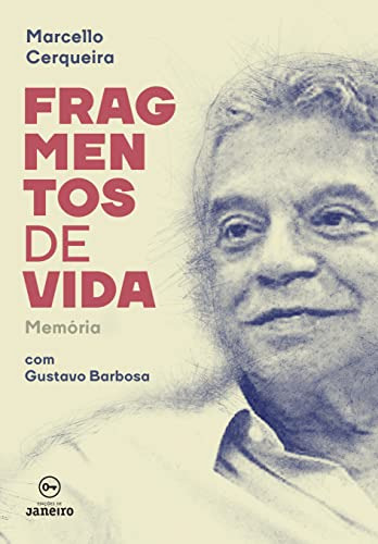 Libro Fragmentos De Vida Memória De Marcello Cerqueira Edico