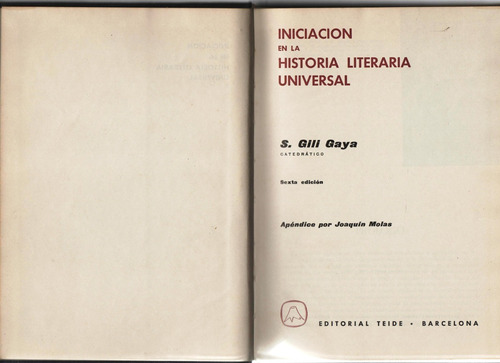 Iniciación En La Historia Literaria Universal S. Gili Gaya.