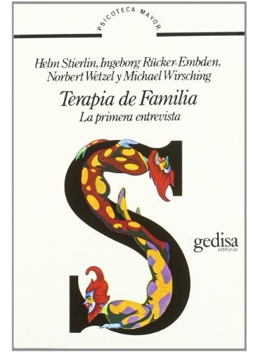 Terapia de familia, de STIERLIN-RUCKER-EMBDEN-WETZEL. Editorial Gedisa, tapa blanda, edición 1 en español