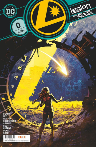 Legion De Superheroes Num. 0, De Bendis, Brian Michael. Editorial Ecc Ediciones, Tapa Blanda En Español
