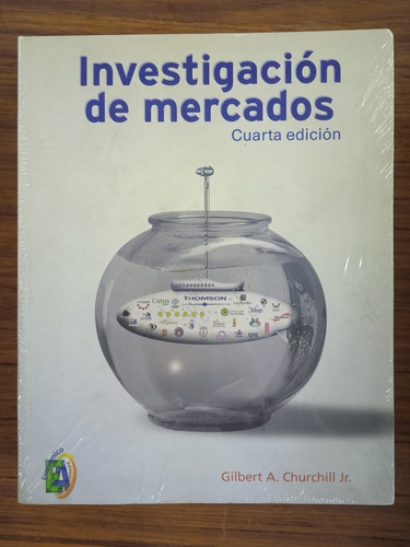 Investigación De Mercados (nuevo) / Gilbert Churchill Jr 