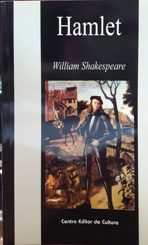 Hamlet, De William Shakespeare. Editorial Centro Editor De Cultura, Tapa Blanda En Español, 2015