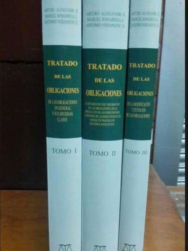Tratado De Las Obligaciones: Tres Tomos