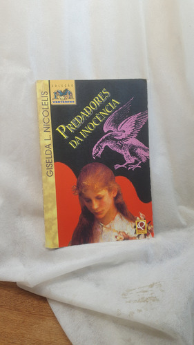 Livro Predadores Da Inocência - Coleção Vertentes - Giselda Laporta Nicolelis - Editora Quinteto (Usado)