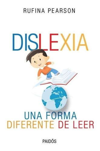 Dislexia. Rufina Pearson. Paidos