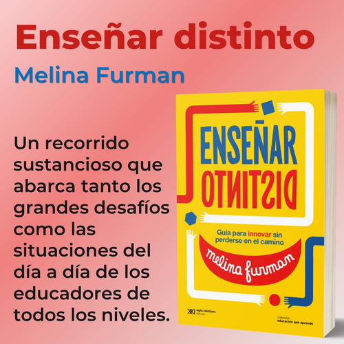 Libro Enseñar Distinto Melina Furman Guia Docentes Pedagogia