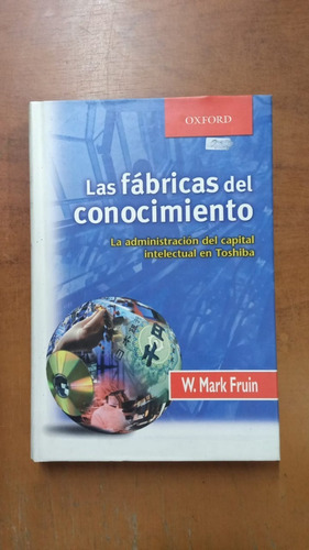 Las Fábricas Del Conocimiento- Mark Fruin-libreria Merlin