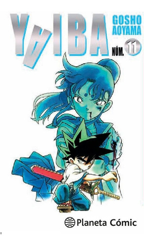 Yaiba nÃÂº 11/12, de Aoyama, Gosho. Editorial Planeta Cómic, tapa blanda en español