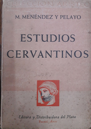 A35 Estudios Cervantinos - Menendez Pelayo, Marcelino