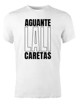 Comprar Remera Algodon Premium Lali Esposito Aguante Lali Caretas