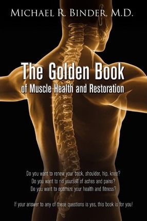 Libro The Golden Book Of Muscle Health And Restoration - ...