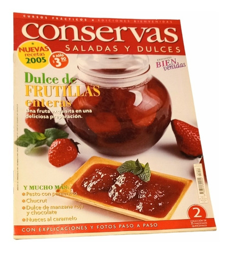 Revista Conservas Dulce De Frutilla Año 2005 N 2