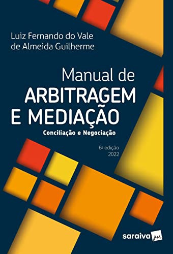 Libro Manual De Arbitragem E Mediacao - 6ª Ed
