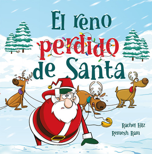 El Reno Perdido De Santa, De Hilz, Rachel. Editorial Picarona, Tapa Dura En Español