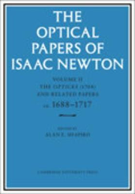 Libro The Optical Papers Of Isaac Newton: Volume 2, The O...