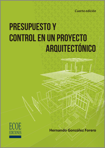 Libro Presupuesto Y Control En Un Proyecto Arquitectónic Lku