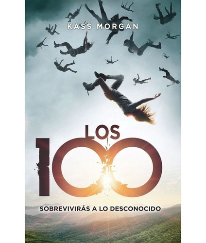 100, Los - Kass Morgan