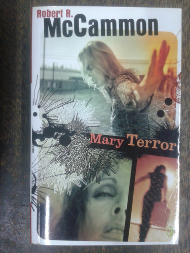 Mary Terror * Robert R. Mccammon * Byblos *