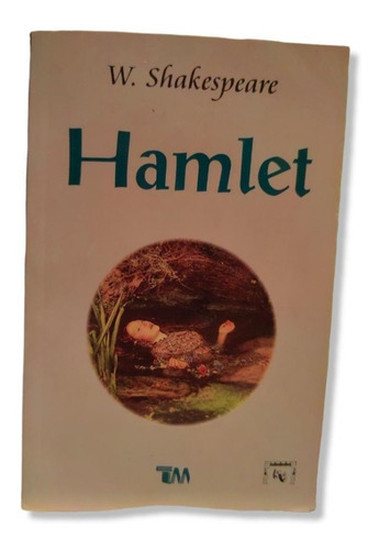 Hamlet: Drama Histórico En Español (Usado)