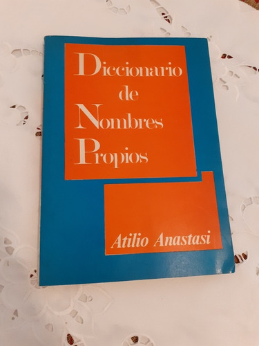 Diccionario De Nombres Propios Atilio Anastasi