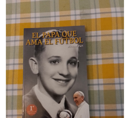 Libro: El Papa Que Ama El Fútbol, Michael Part