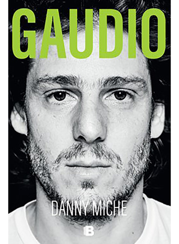 Gaudio - Miche - Ediciones B - #d