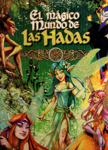 El Magico Mundo De Las Hadas 