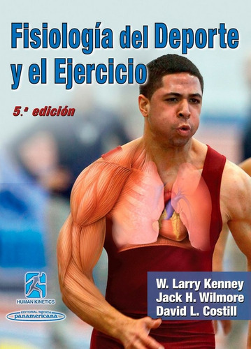 Libro Kenney:fisiologãa Del Dep. Y Ejerc 5ed - Aa.vv.