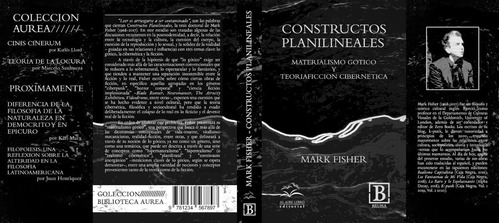 Constructos Planilineales. Materialismo Gótico 