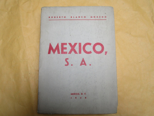 Roberto Blanco Moheno, México, S.a., Manuel Casas Impresor, 