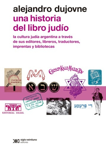 Una Historia Del Libro Judío - Siglo Xxi Editores