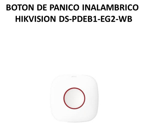Boton De Panico Inalambrico Hikvision Ds-pdeb1-eg2-wb